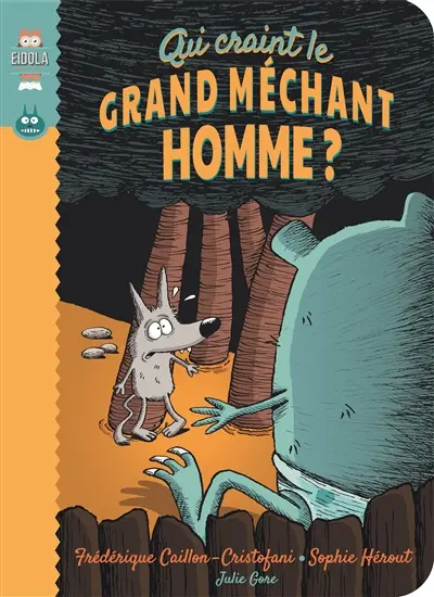 Qui craint le grand méchant homme ?