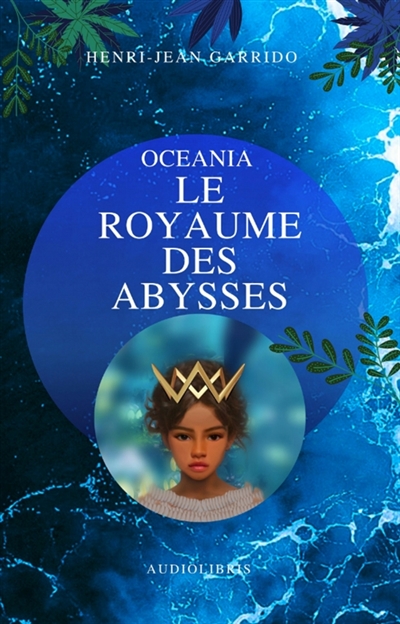 Oceania Le Royaume des Abysses