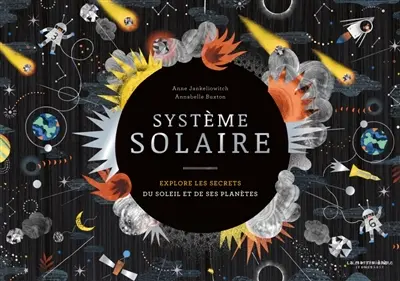 Système solaire : explore les secrets du Soleil et de ses planètes