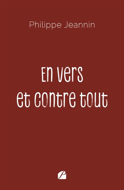En vers et contre tout
