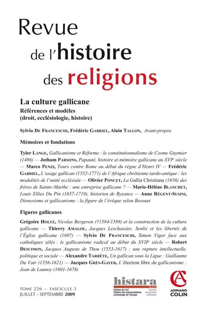 Revue de l'histoire des religions, n° 3 (2009). La culture gallicane, références et modèles : droit, ecclésiologie, histoire