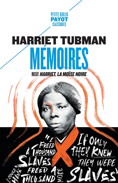 Harriet Tubman : mémoires