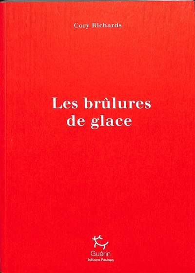 Les brûlures de glace : un voyage pour apaiser le chaos intérieur