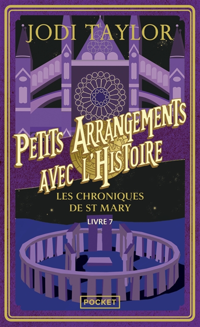 Les chroniques de St Mary, tome 7 : Petits arrangements avec l'histoire