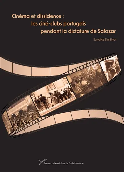 Cinéma et dissidence : les ciné-clubs portugais pendant la dictature de Salazar