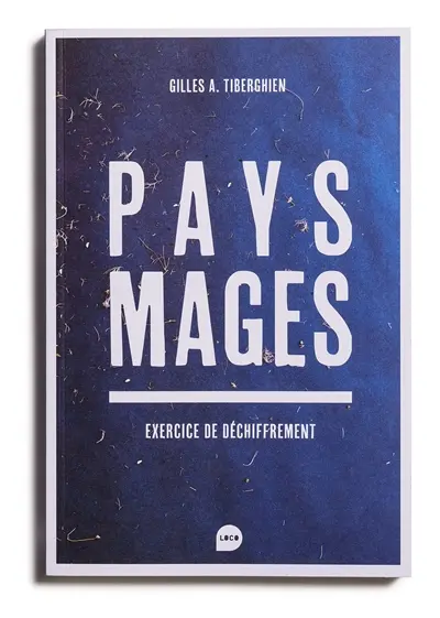 Paysmages : exercice de déchiffrement