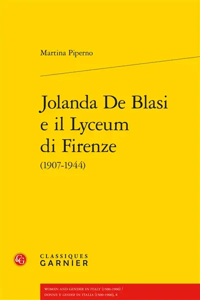 Jolanda De Blasi e il Lyceum di Firenze (1907-1944)