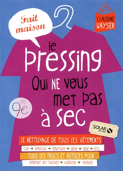 Le pressing qui ne vous met pas à sec : fait maison