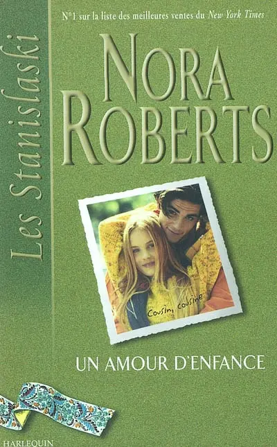 Les Stanislaski. Vol. 5. Un amour d'enfance