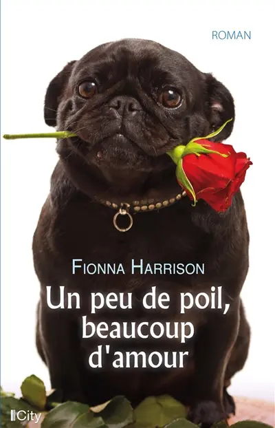Un peu de poil, beaucoup d'amour