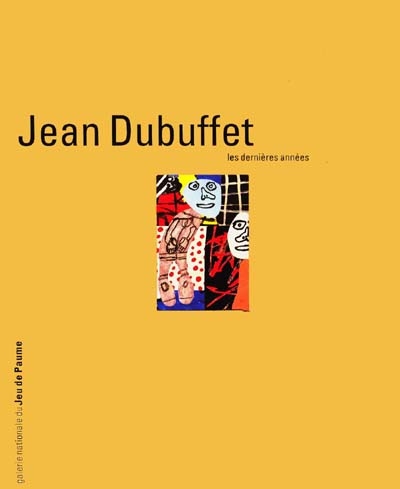 Jean Dubuffet, les dernières années