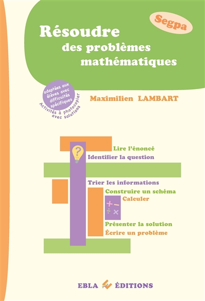 Résoudre des problèmes mathématiques : Segpa