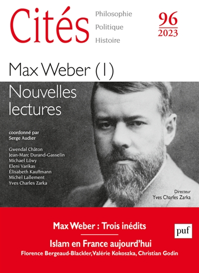 Cités, n° 96. Max Weber (I) : nouvelles lectures