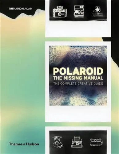 Polaroid The Missing Manual (Hardback)