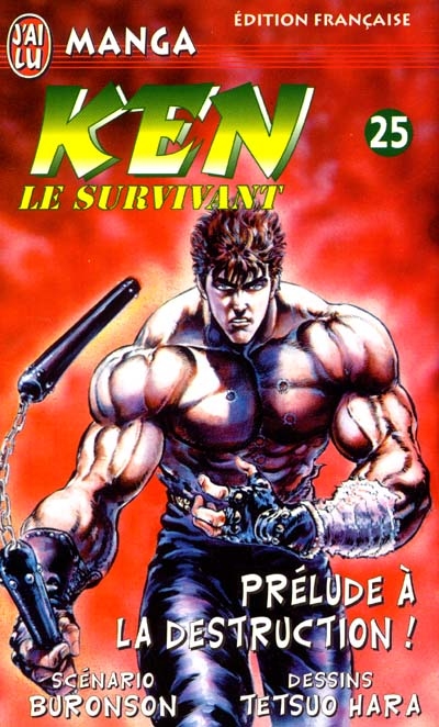 Ken le survivant. Vol. 25. Prélude à la destruction