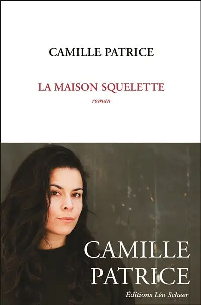 La maison squelette