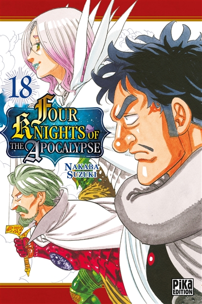 Four knights of the Apocalypse. Vol. 18