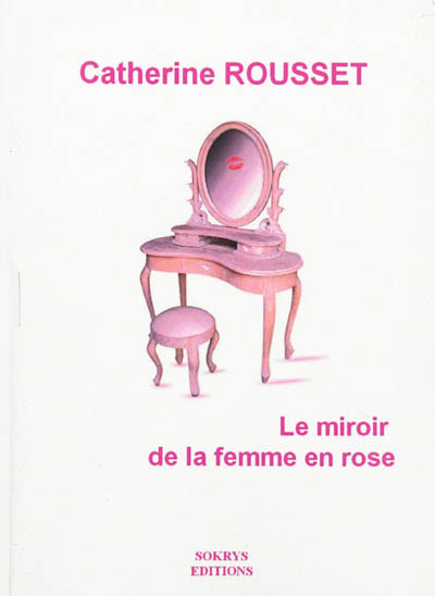 Le miroir de la femme en rose