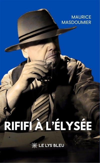Rififi à l'Elysée