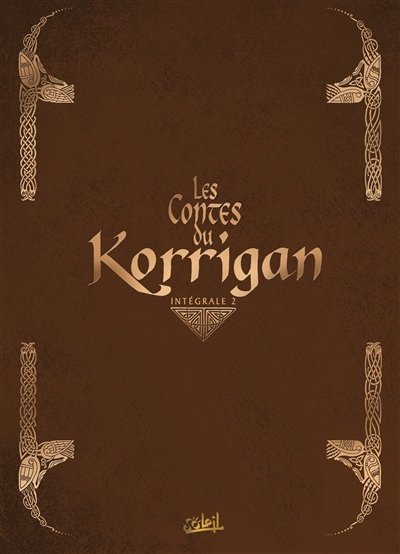 Les contes du korrigan : intégrale. Vol. 2