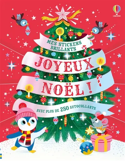 Joyeux Noël ! : Mes stickers brillants : dès 3 ans