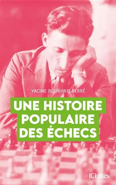Une histoire populaire des échecs