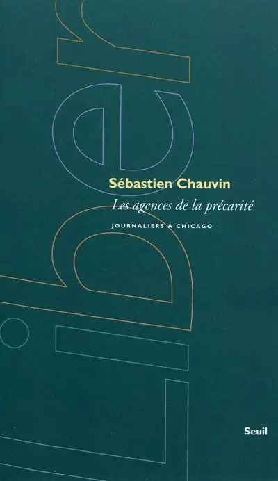 Les agences de la précarité : journaliers à Chicago