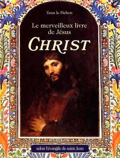 Le Merveilleux livre de Jésus-Christ