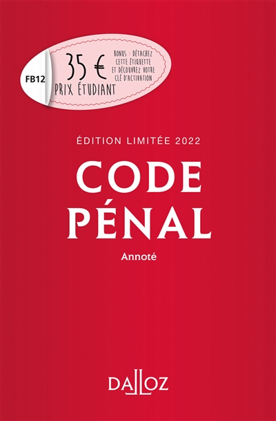 Code pénal 2022, annoté