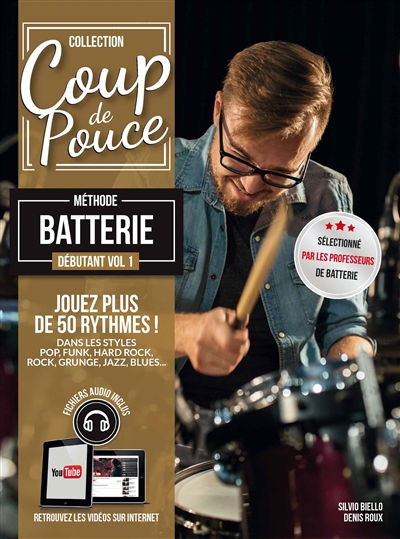 Méthode Coup de pouce batterie vol.1