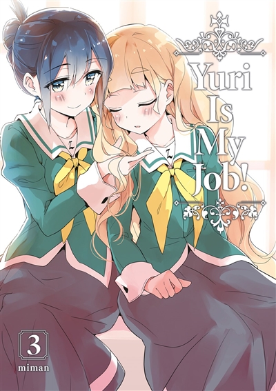 Yuri is my job!. Vol. 3