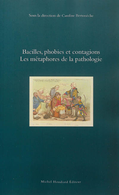 Bacilles, phobies et contagions : les métaphores de la maladie