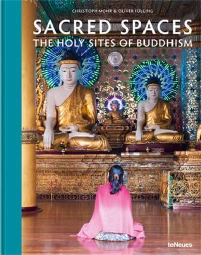 Sacred Spaces The Holy...