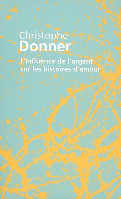 L'influence de l'argent sur les histoires d'amour