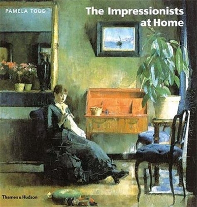 The Impressionists at Home