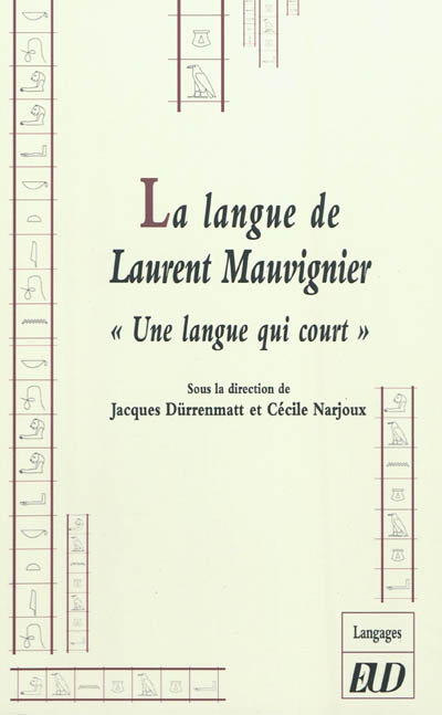 La langue de Laurent Mauvignier : une langue qui court