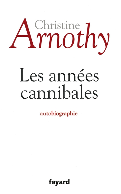 Les années cannibales