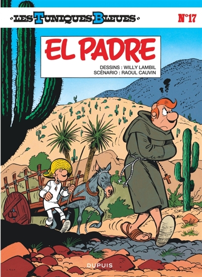 Les Tuniques bleues. Vol. 17. El Padre