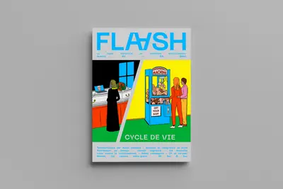 Flaash, n° 3. Cycle de vie
