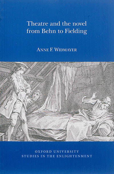 Theatre and the novel from Behn to Fielding