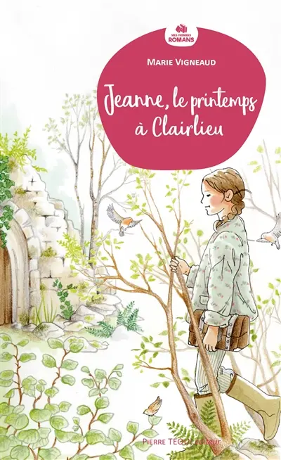 Jeanne, le printemps à Clairlieu