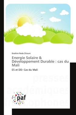 Energie Solaire & Développement Durable : cas du Mali : ES et DD: Cas du Mali