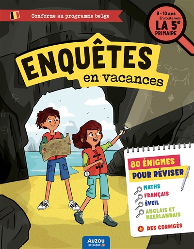 enquêtes en vacances : 80 énigmes pour réviser : 9-10 ans, en route vers la 5e primaire, conforme au programme belge