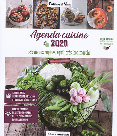 Agenda cuisine 2020 : 365 menus rapides, équilibrés, bon marché
