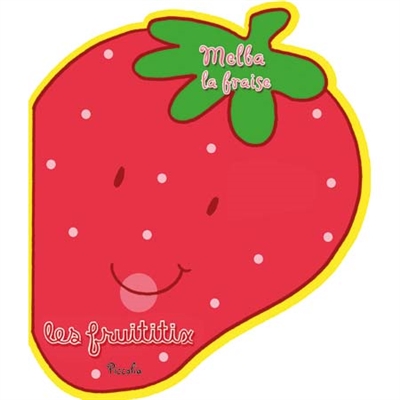 Melba la fraise