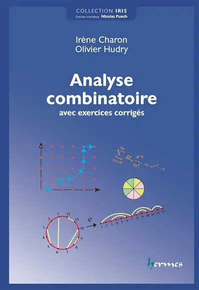 Analyse combinatoire : avec exercices corrigés
