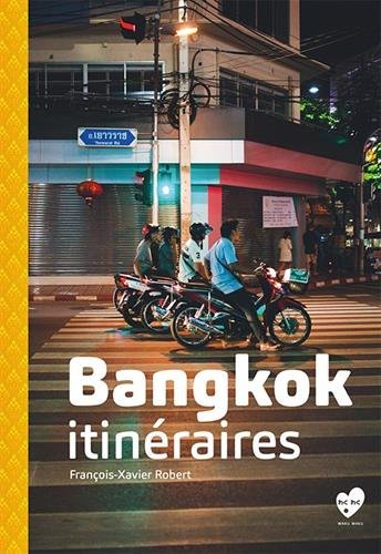 Bangkok itinéraires