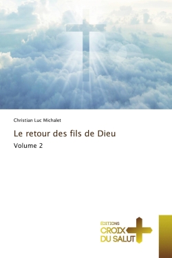 Le retour des fils de Dieu...