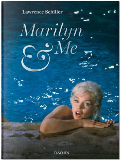 Marilyn & me : a memoir in words and photographs