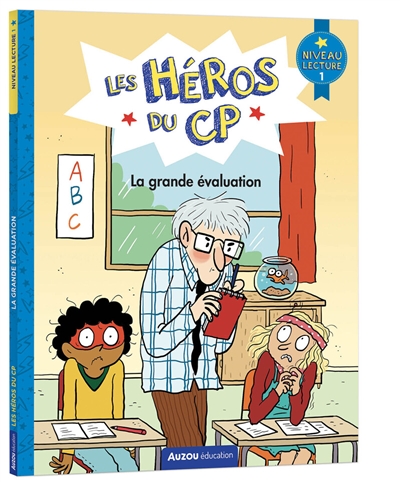 Les héros du CP. La grande...